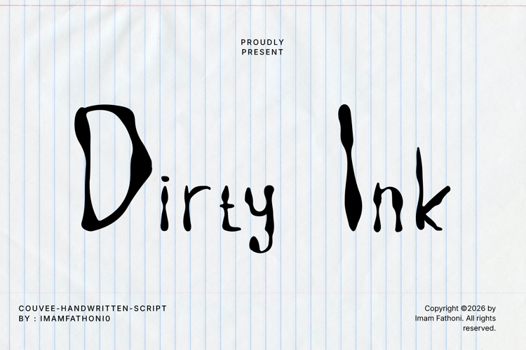 Preview of Dirty Ink Font
