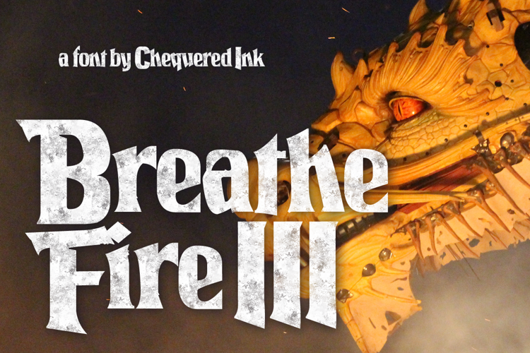 Breathe Fire III Font