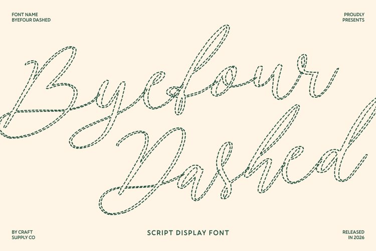 Preview of Byefour Dashed Font