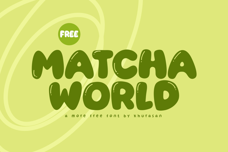 Preview of Matcha World Font
