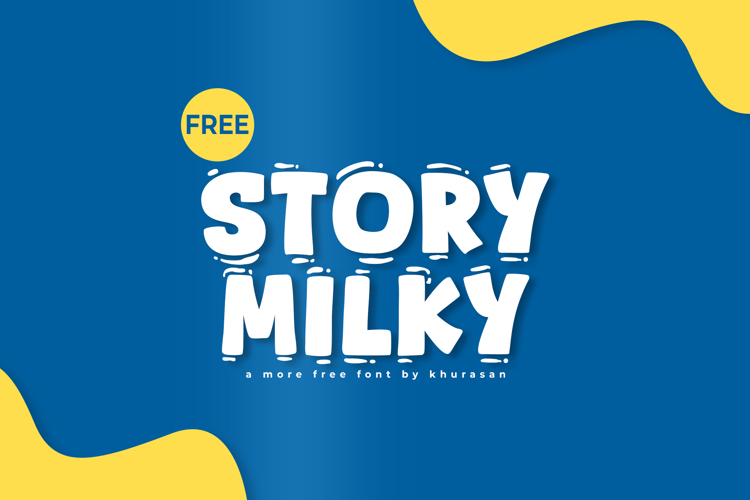 Story Milky Font