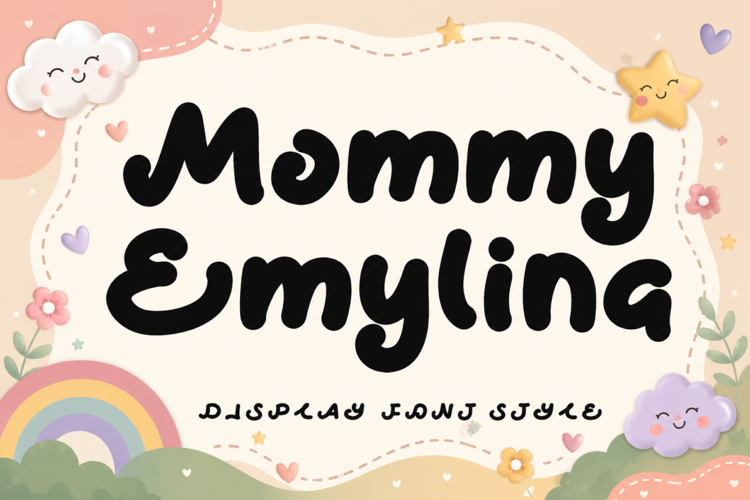 Preview of Mommy Emylina Font