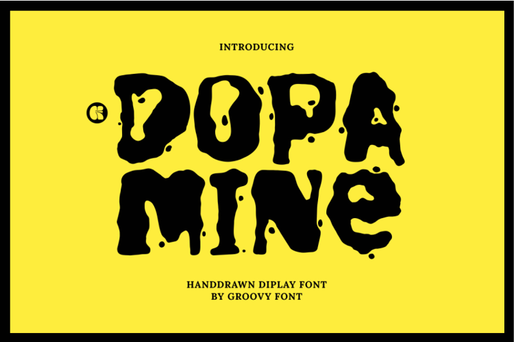 Groovy Dopamine Font