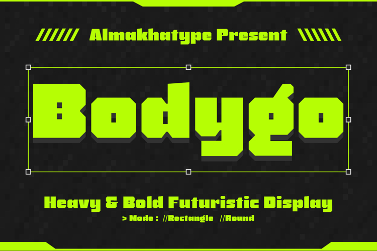 Preview of Bodygo Rectangle Font