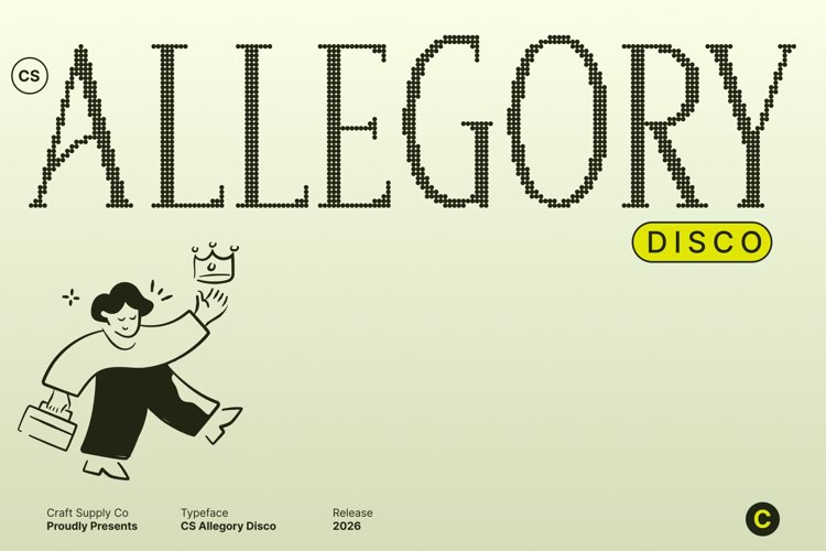 Preview of CS Allegory Disco Font