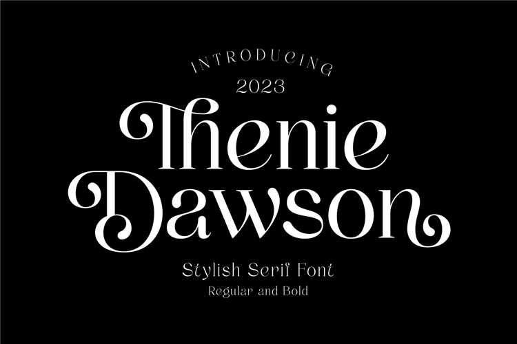 Thenie Dawson Font
