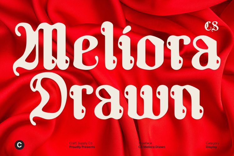 Preview of CS Meliora Drawn Font