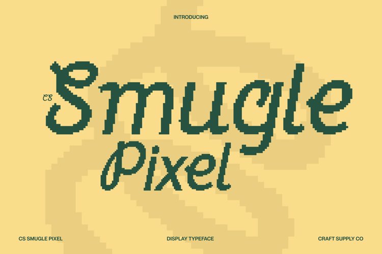 Preview of CS Smugle Pixel Font