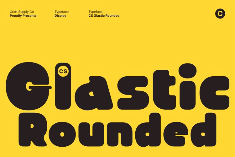 Preview of CS Glastic Rounded Font