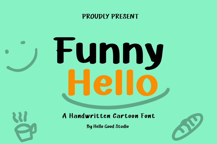 Preview of Funny Hello Font