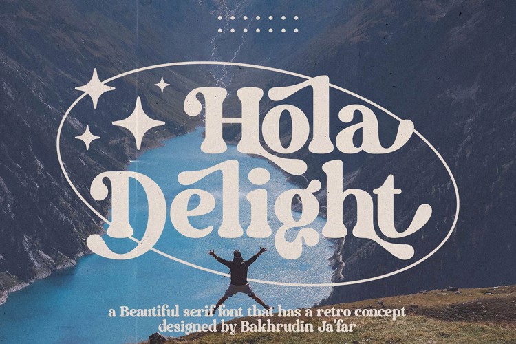 Preview of Hola Delight Font