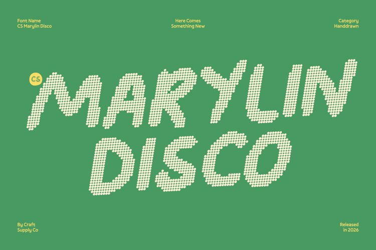 Preview of CS Marylin Disco Font