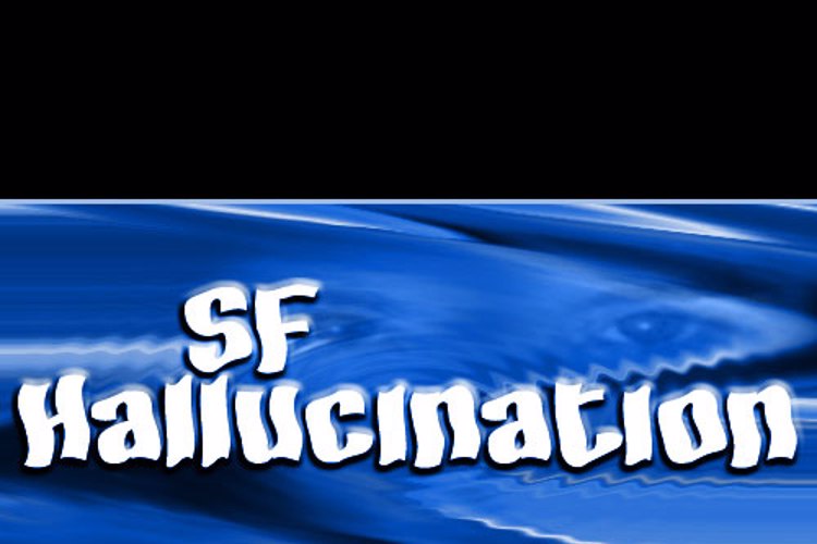 SF Hallucination Font