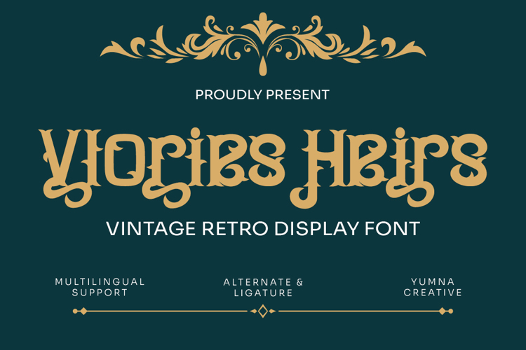 Vlories Heirs Font