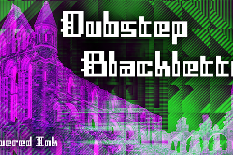 Dubstep Blackletter Font
