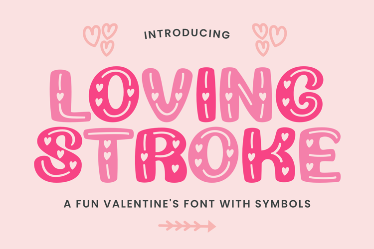 Loving Stroke Font