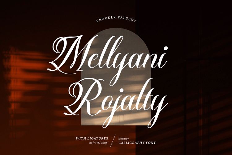 Mellyani Rojalty Font