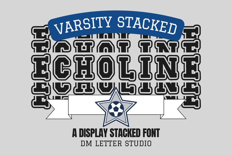 Preview of Echoline Varsity Stacked Font
