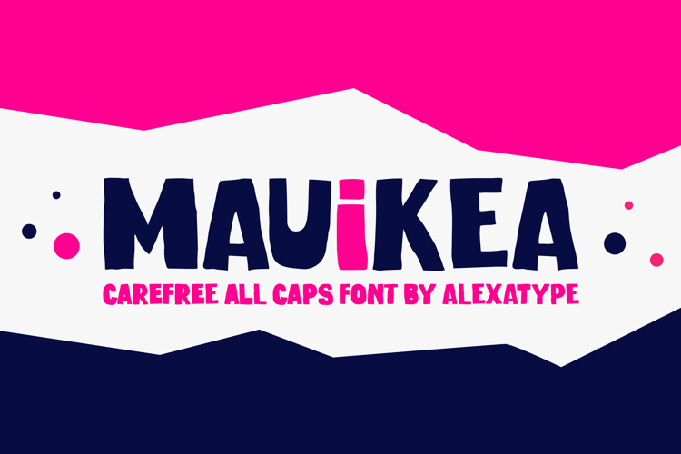 MAUIKEA Font
