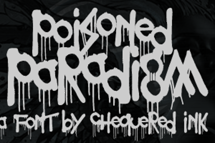 Poisoned Paradigm Font