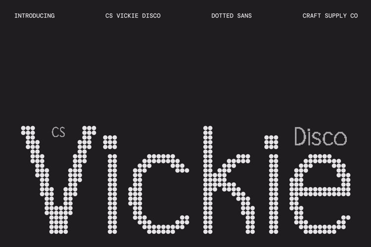 Preview of CS Vickie Disco Font