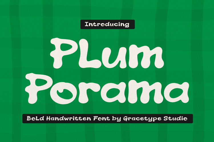Preview of Plum Porama Font