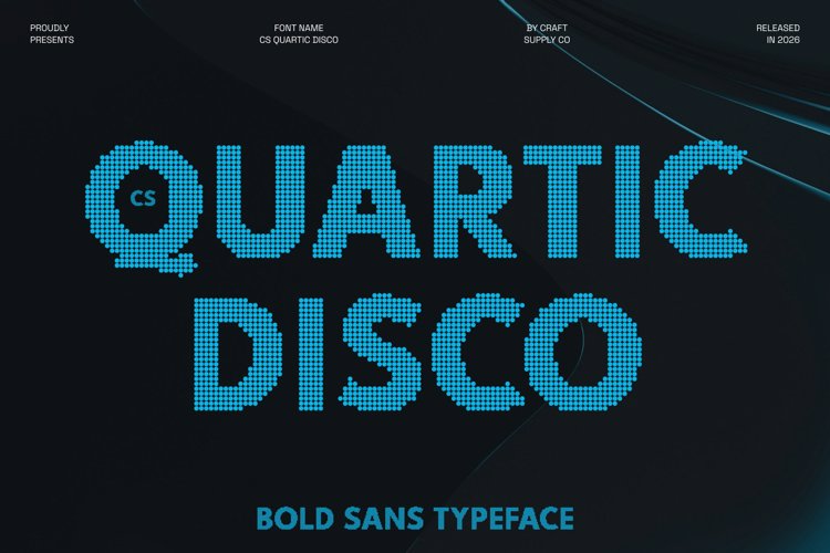 Preview of CS Quartic Disco Font