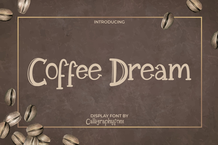 Coffee Dream Font