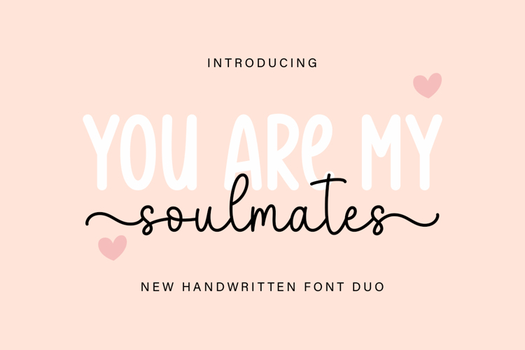 YOU ARE MY Font