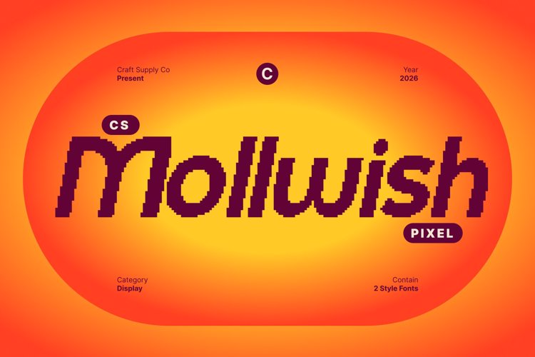 Preview of CS Mollwish Pixel Font