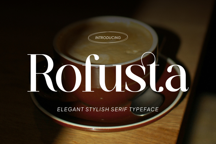 Preview of ROFUSTA Font