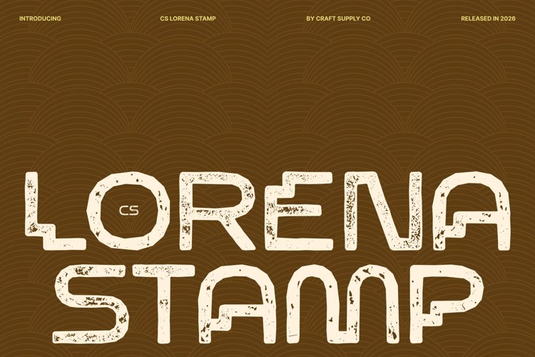 Preview of CS Lorena Stamp Font