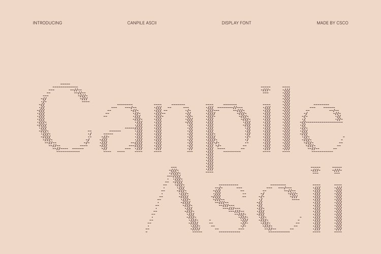 Preview of Canpile Ascii Font