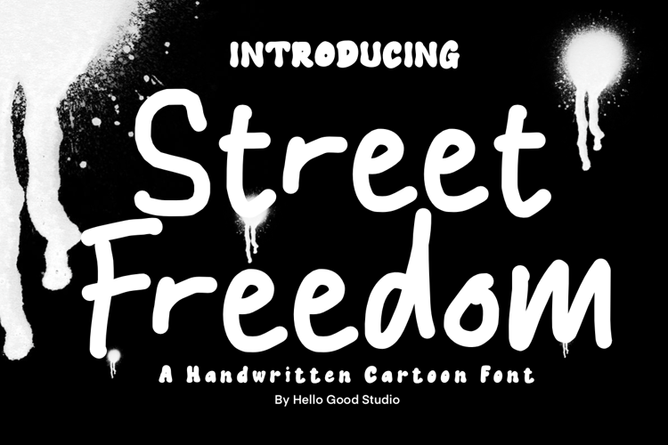 Preview of Street Freedom Font