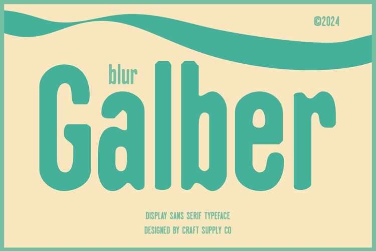 Galber Blur Font