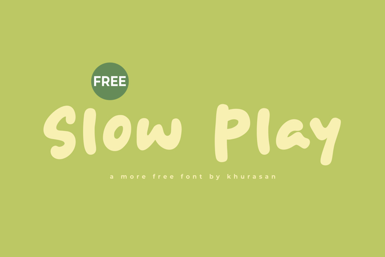 Preview of Slow Play Font
