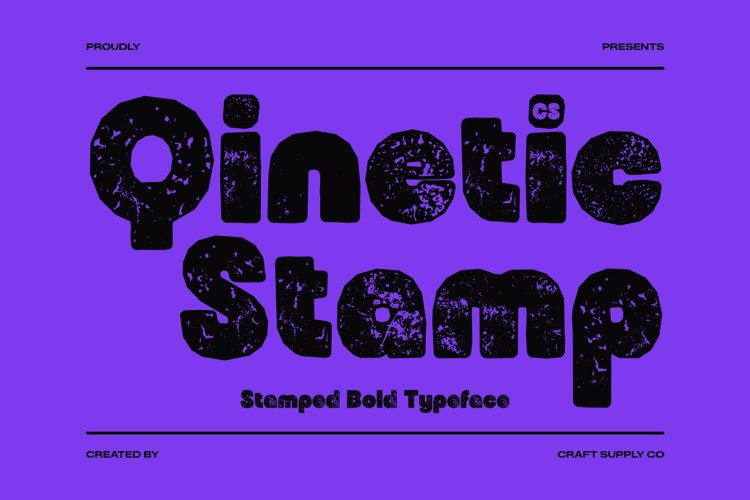 Preview of CS Qinetic Stamp Font