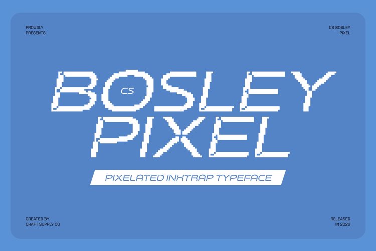 Preview of CS Bosley Pixel Font