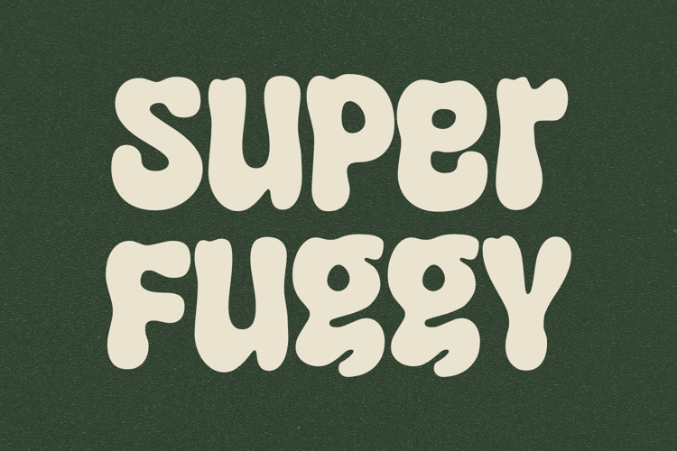 Super Fuggy Font