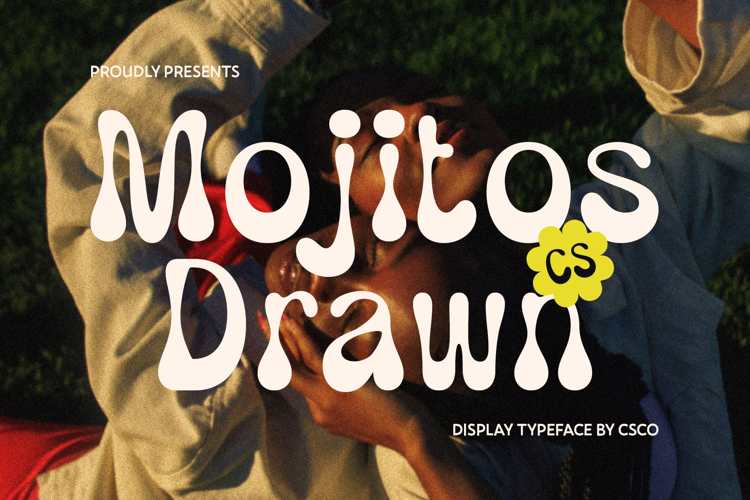 Preview of CS Mojitos Drawn Font