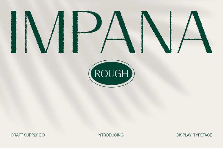 Impana Rough Font
