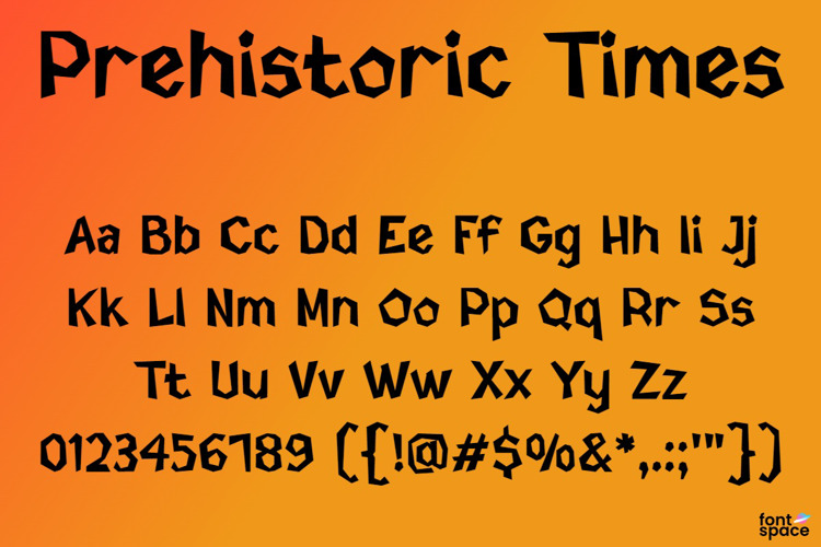 Prehistoric Times Font
