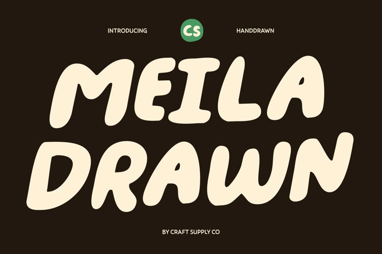 Preview of CS Meila Drawn Font