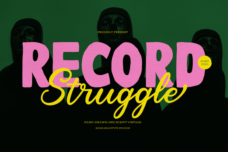 Preview of Record Struggle Font