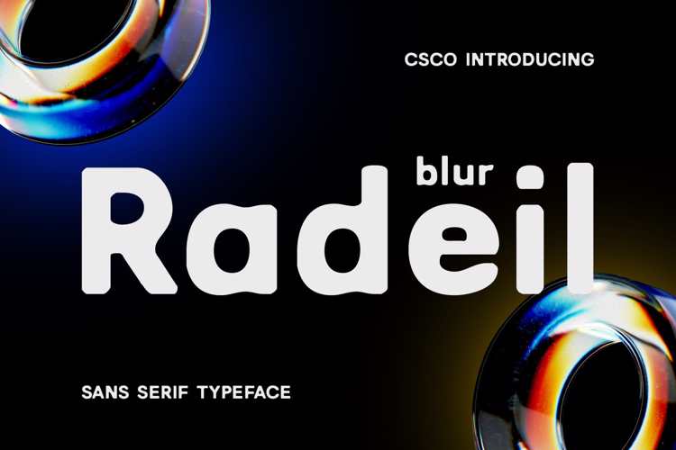 Preview of Radeil Blur Font