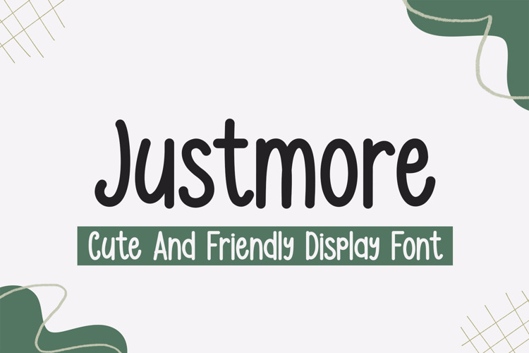 Justmore Font