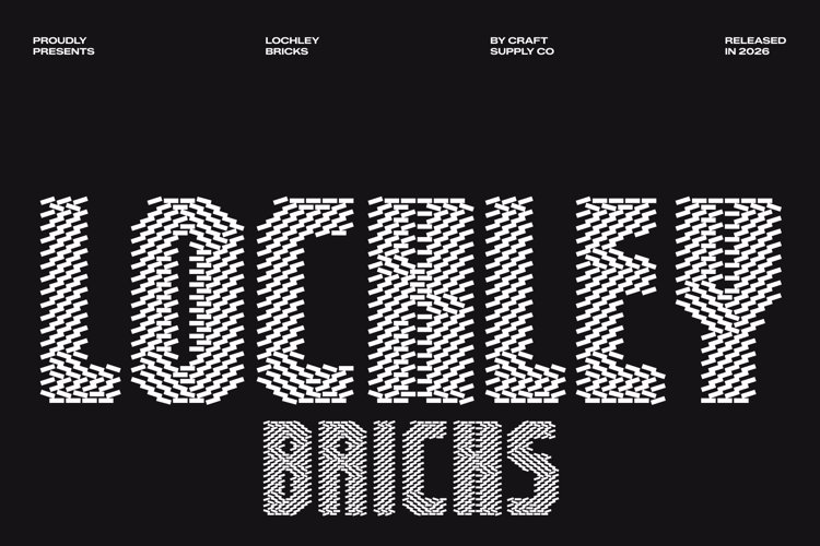 Preview of Lochley Bricks Font
