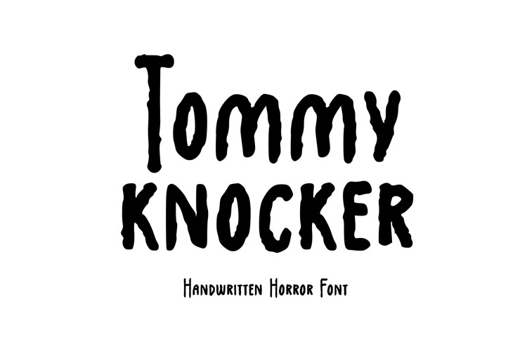 Preview of Tommy Knocker Font