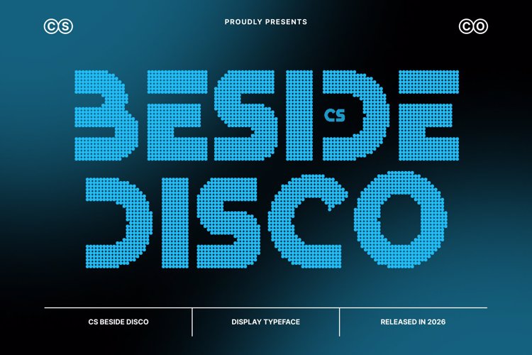 Preview of CS Beside Disco Font