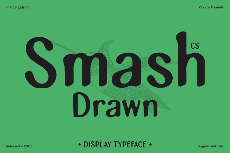 Preview of CS Smash Drawn Font